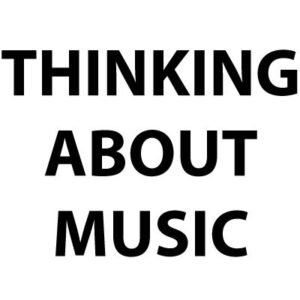 Thinking About Music Image